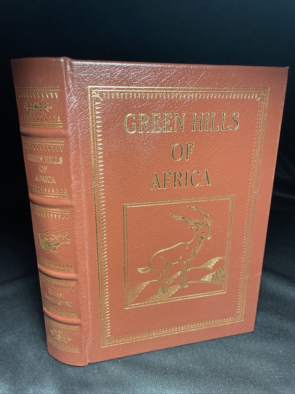 The Green Hills of Africa, Ernest Hemingway Easton Press Leather Limited Edition