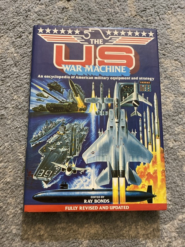 The US War Machine Ray Bonds c 1983 First Edition