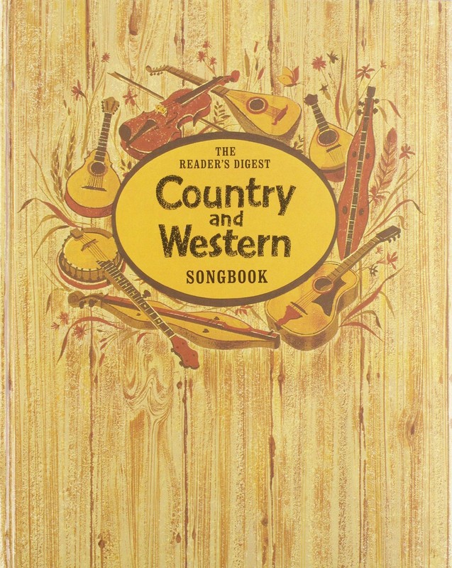 The Reader’s Digest Country and Western Songbook