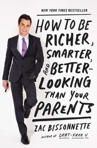 How to Be Richer, Smarter, and Better-L- 1591845440, paperback, Bissonnette, new