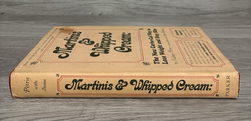 Martinis & Whipped Cream by Sidney Petrie 1971 HCDJ Parker Publishing Co Book gallery