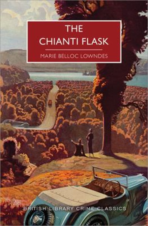 The Chianti Flask Paperback Marie Belloc Lowndes