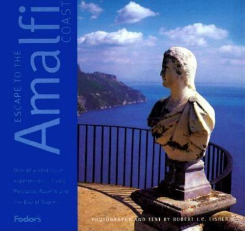 Escape to the Amalfi Coast, 1st Edit- Robert IC Fisher, 9780679003076, hardcover