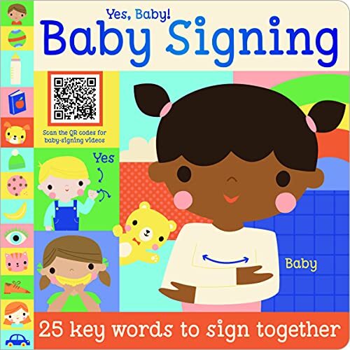 Yes Baby! Baby Signing By Sarah Creese