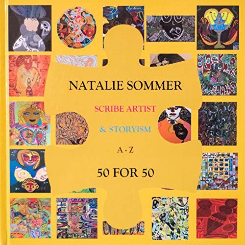 Scribe Artist & Storyism: A-Z 50 for 50 by Sommer, Natalie Hardback Book The