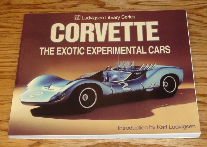 Corvette The Exotic Experimental Cars Book Karl Ludvigsen Chevrolet