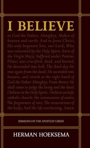 I Believe: Sermons on the Apos – VERY GOOD