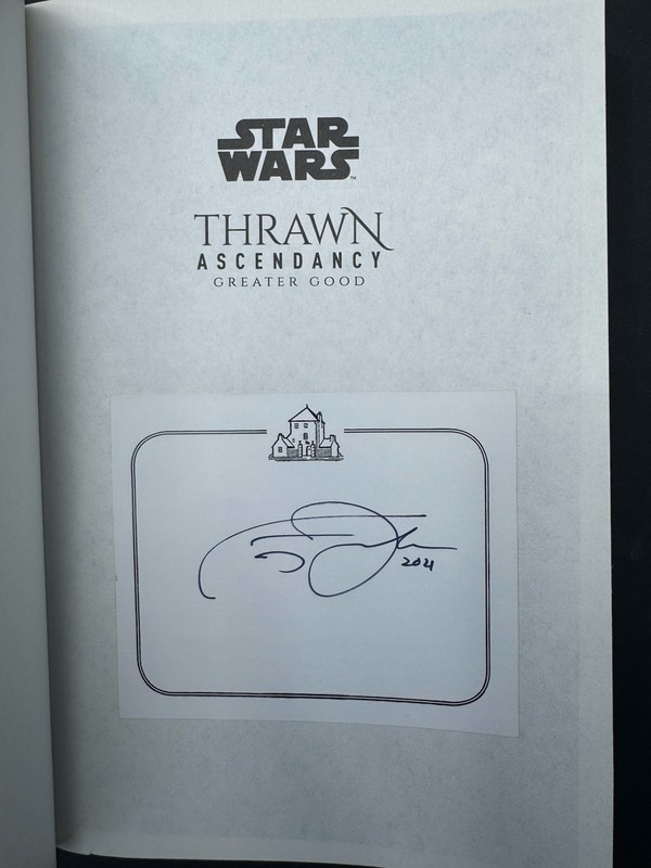 TIMOTHY ZAHN SIGNED BOOK - STAR WARS - THRAWN - Ascendancy: Greater Good gallery