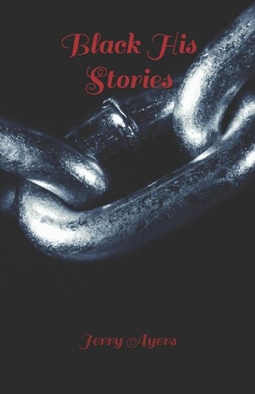 Black His Stories by Jerry Ayers (English) Paperback Book