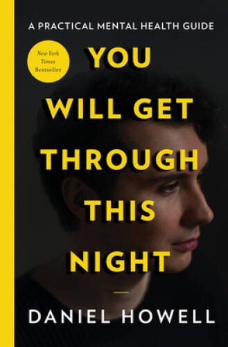 You Will Get Through This Night – Hardcover By Howell, Daniel – GOOD
