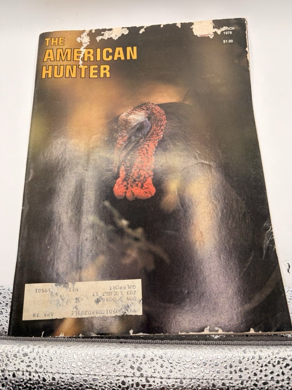 1978 The American Hunter Magazine: March 1978 Vol. 6 No. 3 Pristine