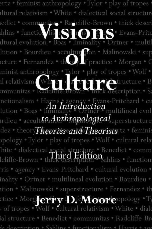 Visions of Culture by Jerry D Moore