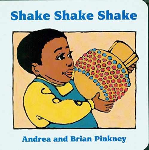 Shake Shake Shake: Family – Board book, by Pinkney Andrea Davis – Acceptable