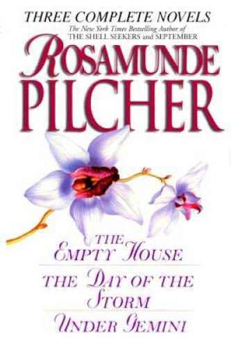 Three Complete Novels: The Empty House; The Day of the Storm; Under – GOOD