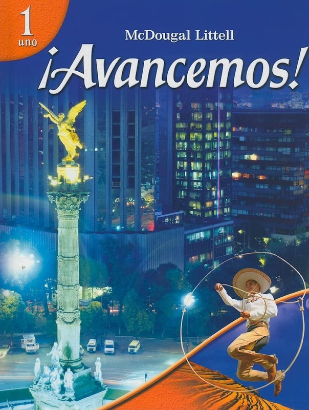 ¡avancemos!: Student Edition 2007
