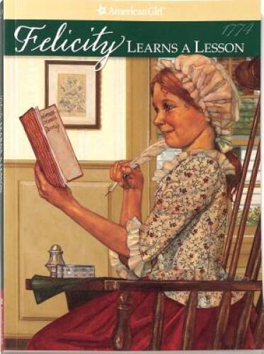 Felicity Learns A Lesson (American Girl (Quality)) – Paperback – GOOD