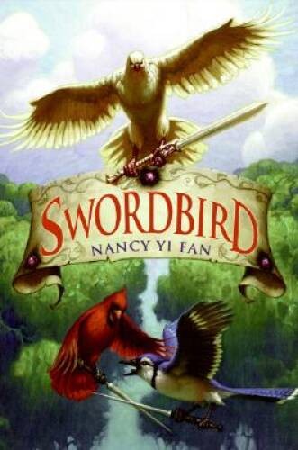 Swordbird – Hardcover By Fan, Nancy Yi – VERY GOOD
