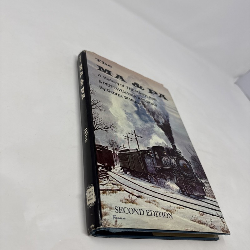 Ma and Pa Remembered : A History of the Maryland and Pennsylvania Railroad HC gallery