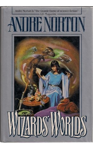 Wizards’ Worlds (Tor Fantasy), Norton, Andre