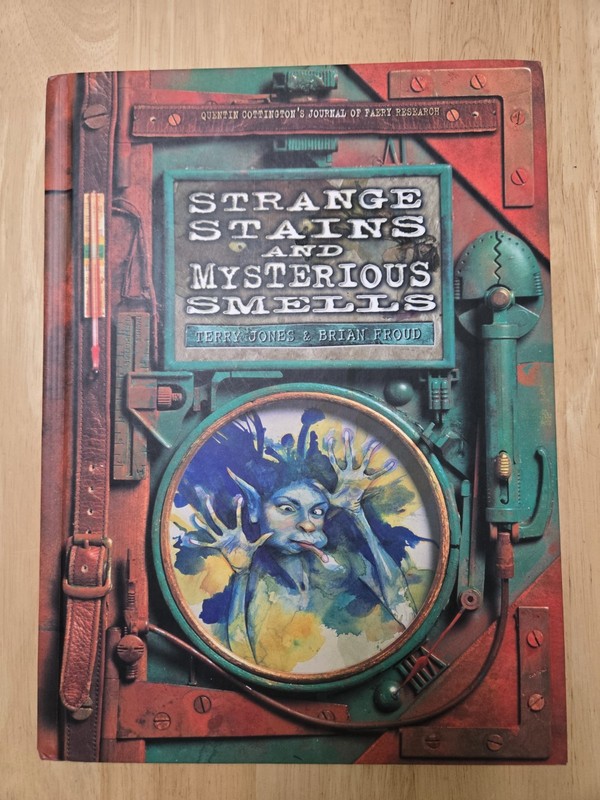 Strange Stains & Mysterious Smells by Terry Jones & Brian Froud SIGNED HC gallery