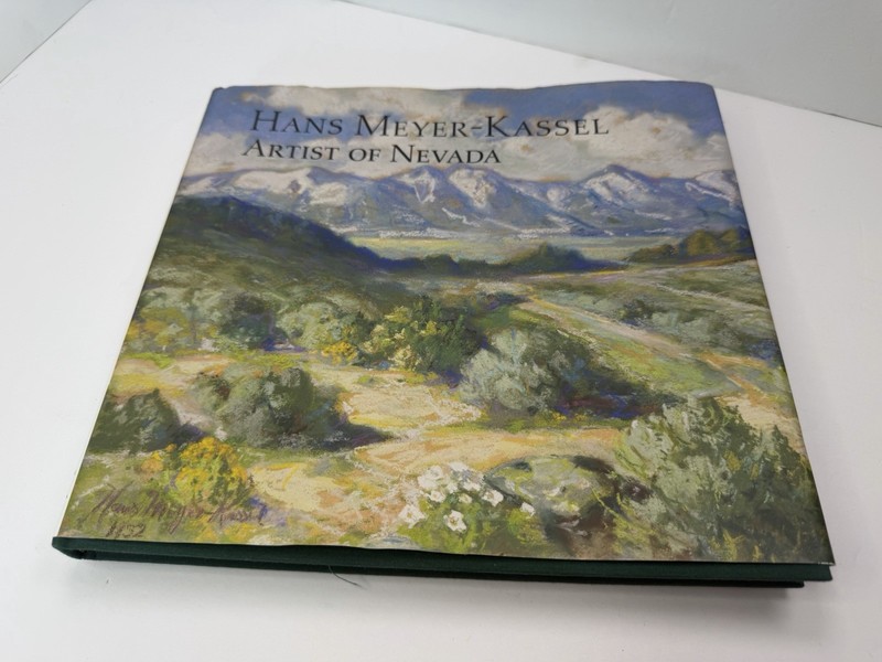 Hans Meyer Kassel Artist of Nevada Hardcover 2018 Museum Of Art