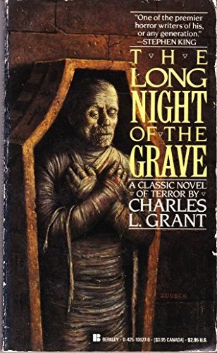 LONG NIGHT OF GRAVE By Charles L. Grant *Excellent Condition*