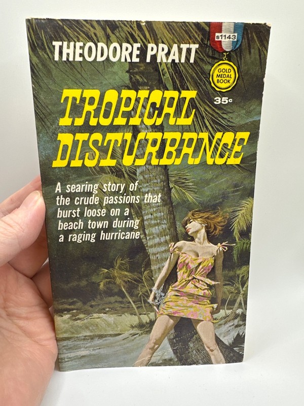 Tropical Disturbance by Theodore Pratt PB
