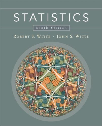 Statistics by John S. Witte and Robert S. Witte (2009, Hardcover) ACCEPTABLE