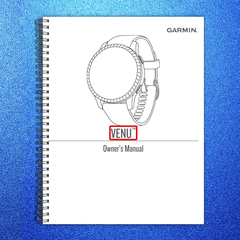 GARMIN Venu Owners Manual – STEEL WIRE BOUND – PROTECTIVE COVERS