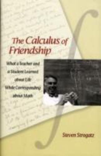 The Calculus of Friendship: What a Teacher and – 0691134936, Strogatz, hardcover