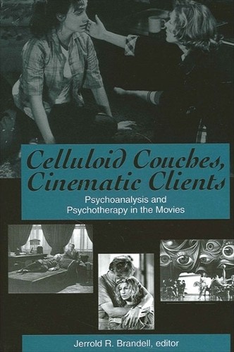 Jerrold R. Brandell Celluloid Couches, Cinematic Clients (Paperback) (UK IMPORT)