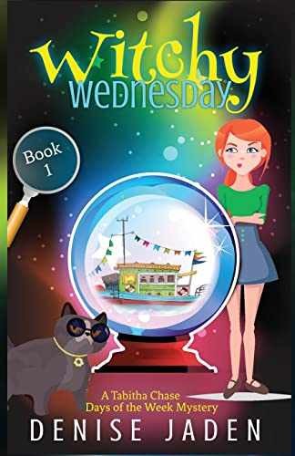 Witchy Wednesday: A Paranormal Cozy – Paperback, by Jaden Denise – Very Good