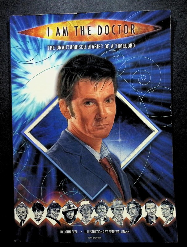 I Am The Doctor Book John Peel 2007 David Tennant F/VF Timelord Diaries Zone