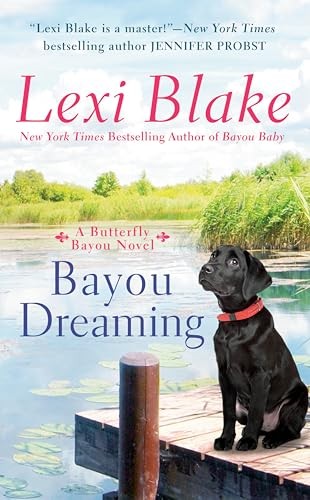 Bayou Dreaming (Butterfly Bayou) – Mass Market Paperback – VERY GOOD