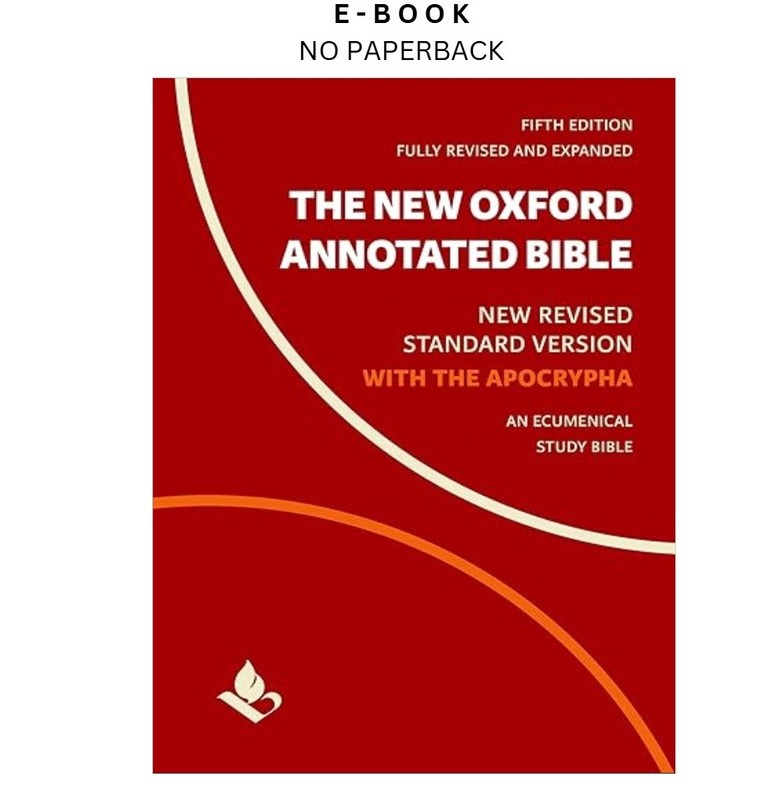 The New Oxford Annotated Bible with Apocrypha: New Revised S, Michael Coogan (Ed