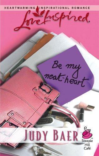 Be My Neat-Heart; Love Inspired #347 – Judy Baer, 0373873670, paperback, new