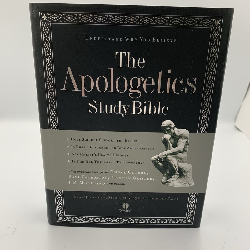 Apologetics Study Bible : Understand Why You Believe by Chuck Colson 2007