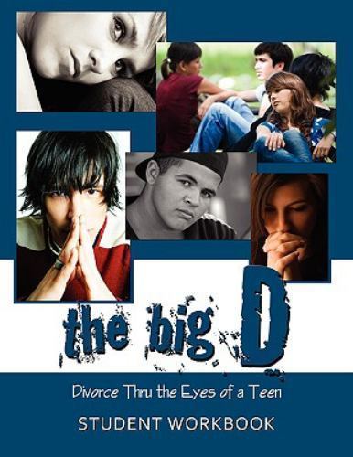 The Big D; Divorce Thru the Eyes of a Te- 9780979662041, paperback, Krista Smith