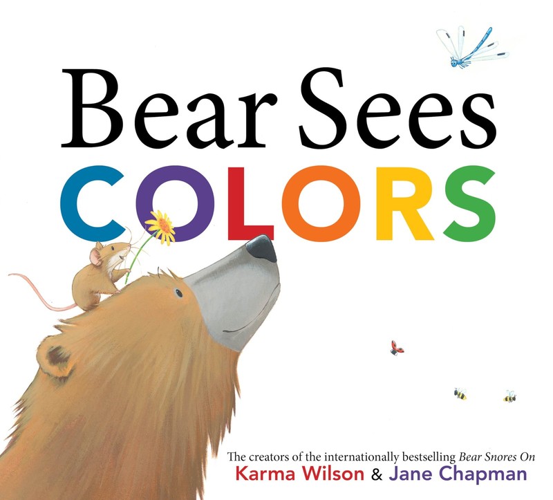 Bear Sees Colors (The Bear Books) – Wilson, Karma|Chapman, Jane – Good – See…