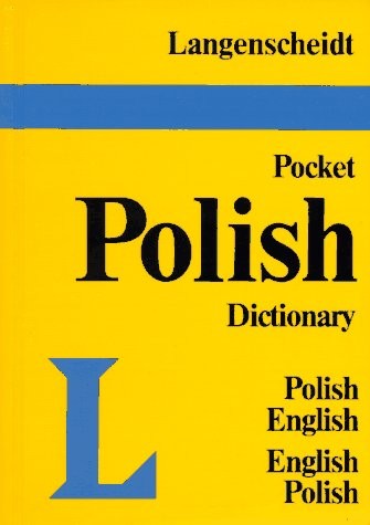 Langenscheidt’s Pocket Polish Dictionary English- Polish Polish-English (Lan…