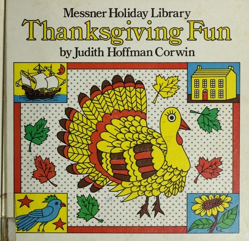 Thanksgiving Fun Library Binding Judith Hoffman Corwin
