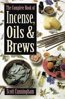 The Complete Book of Incense, Oils & Brews by Cunningham, Scott, paperback, New