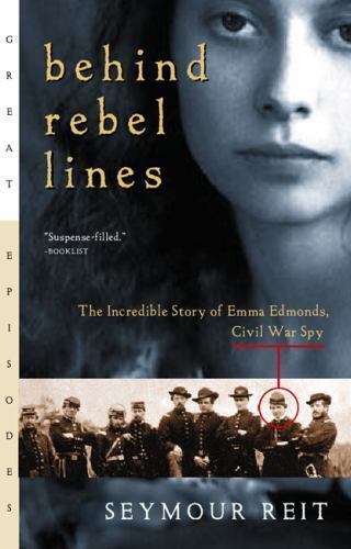 Behind Rebel Lines: The Incredible Sto- 0152164278, paperback, Seymour Reit, new