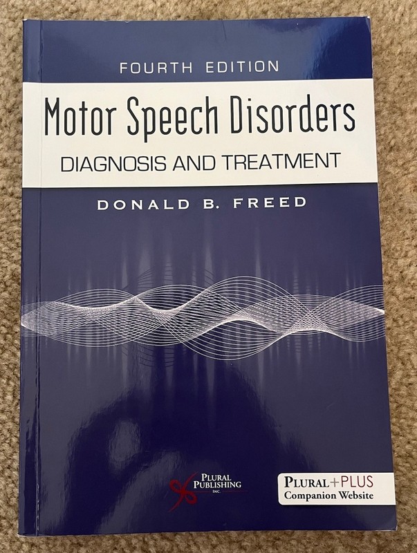 Motor Speech Disorders Fourth Edition Donald B. Freed Paperback Plural