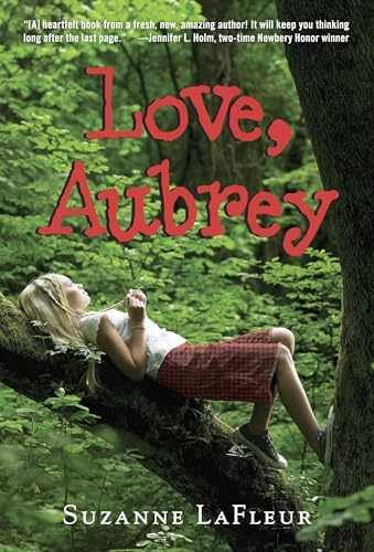 Love, Aubrey – Paperback, by LaFleur Suzanne – Very Good