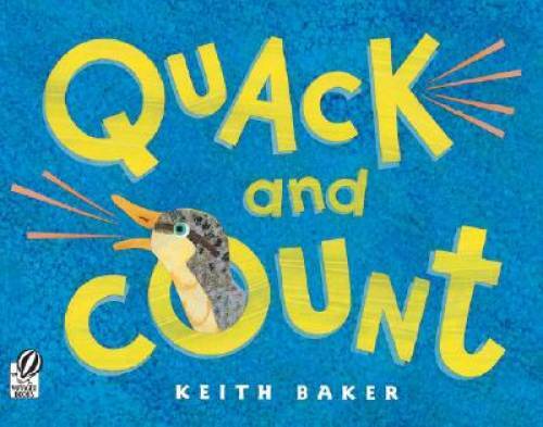 Quack and Count – Paperback By Baker, Keith – GOOD