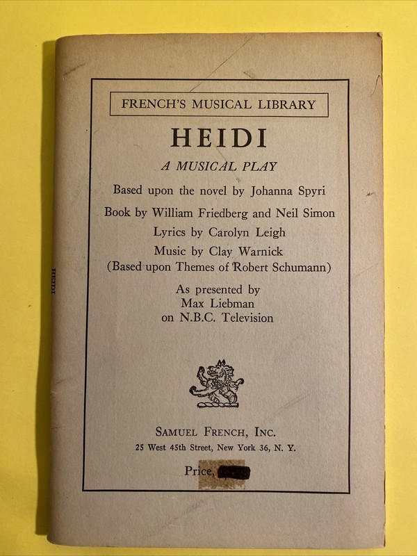 French’s Musical Library Heidi A musical play