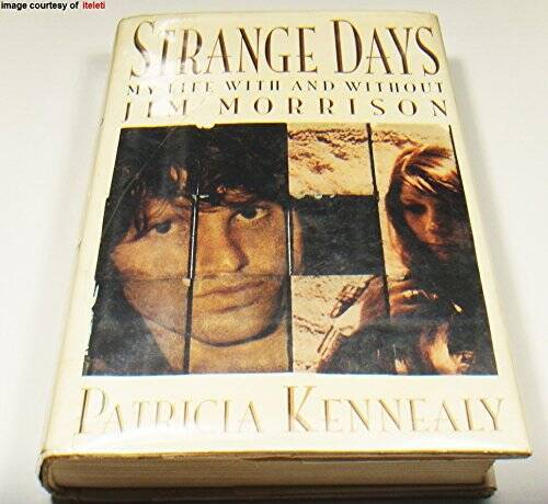 Strange Days: My Life With and Without Jim Morrison – Hardcover – GOOD