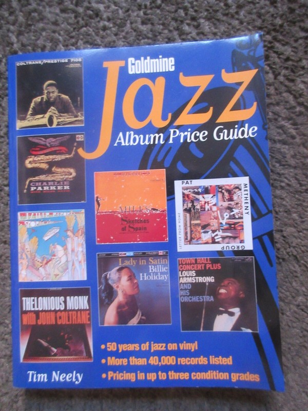TIM NEELY «GOLDMINE JAZZ ALBUM PRICE GUIDE» 2000 KRAUSE 544 PAGES NM- OOP