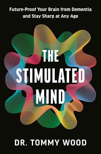 The Stimulated Mind FutureProo – VERY GOOD
